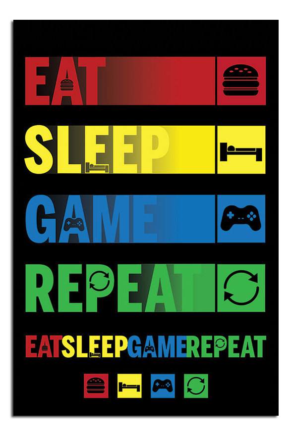 POSTER STOP ONLINE Gamers - Gaming Poster (Eat, Sleep, Game, Repeat.) (Size  24 x 36)
